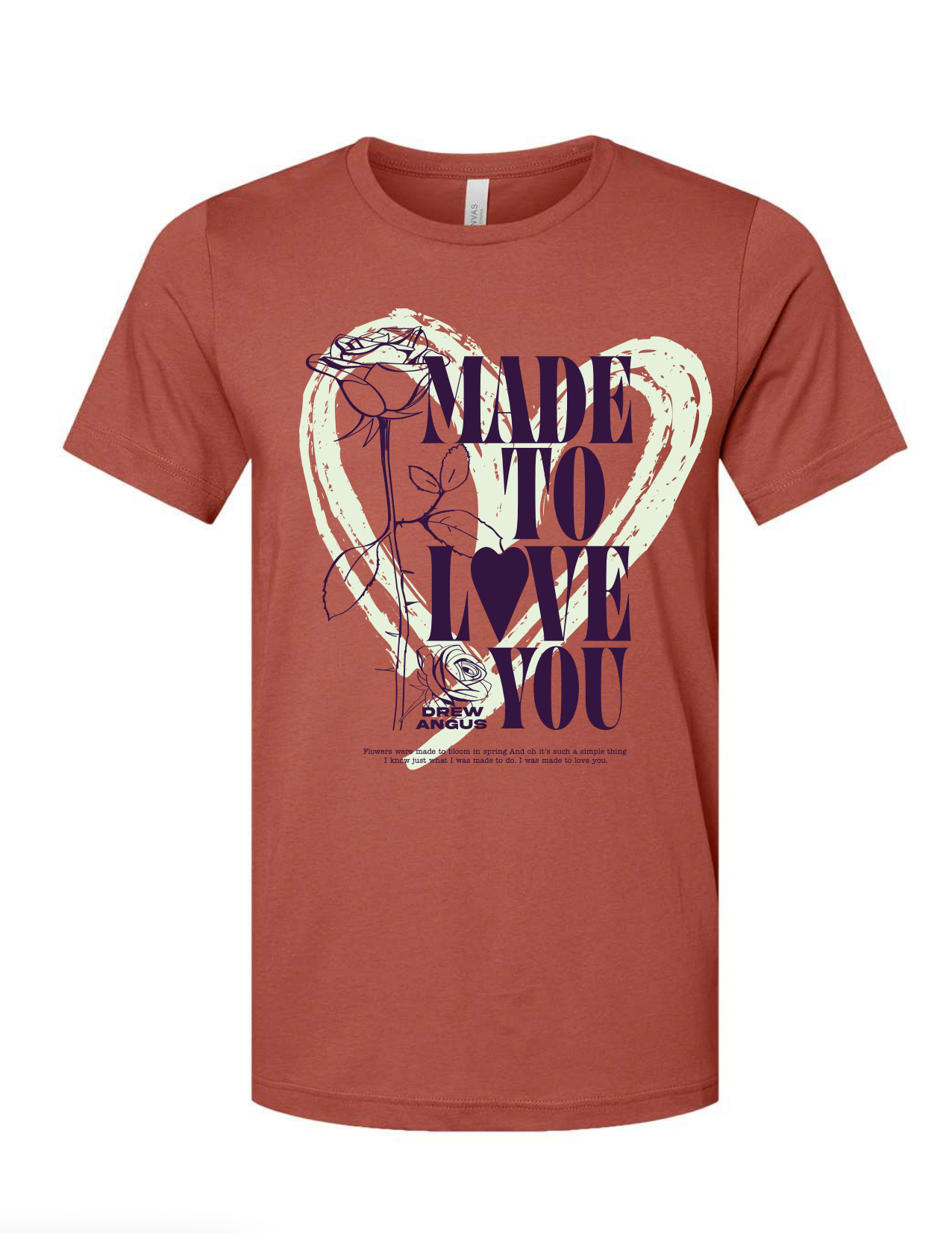 Made to Love You Tee